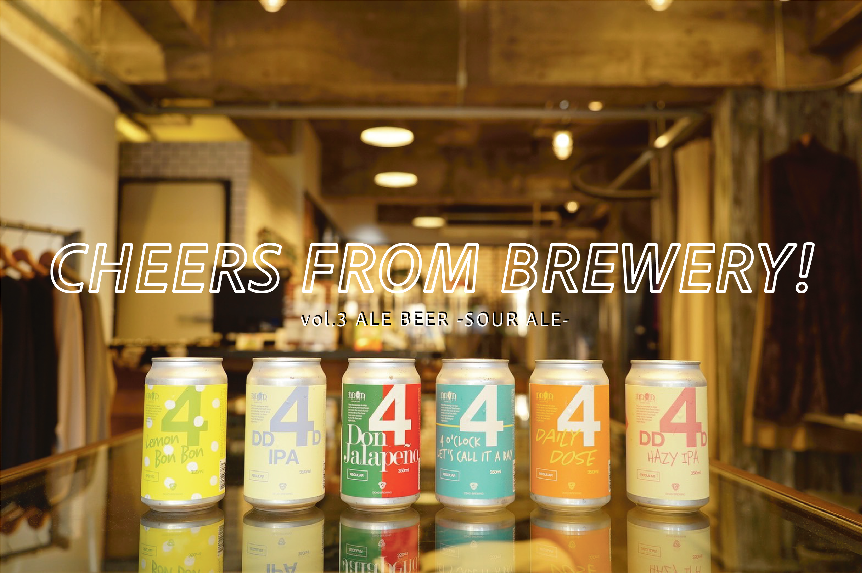 Ale Store CHEERS FROM BREWERY! vol.3 ALE BEER -SOUR ALE- – DD4D BREWING ...